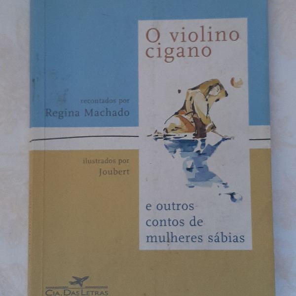 O Violino Cigano e Outros Contos de Mulheres Sábias