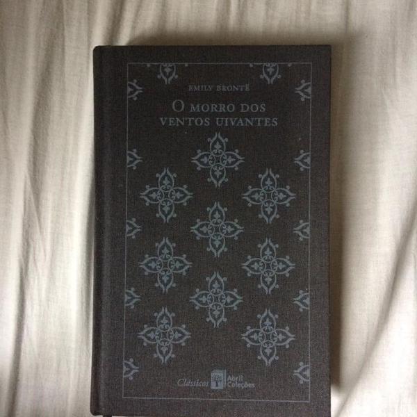 O morro dos ventos uivantes - Emily Brontë