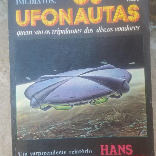 Os Ufonautas - Hans Holzer