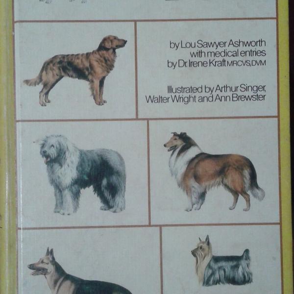The Concise Encyclopedia of Dogs - Lou Sawyer Ashworth /