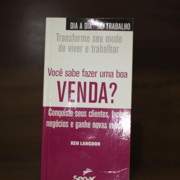 Voce Sabe Fazer uma boa venda?