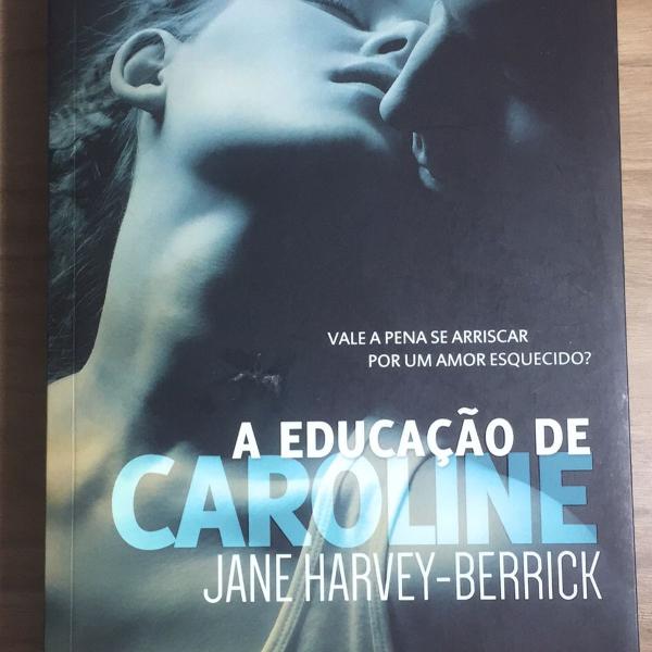 a educação de caroline