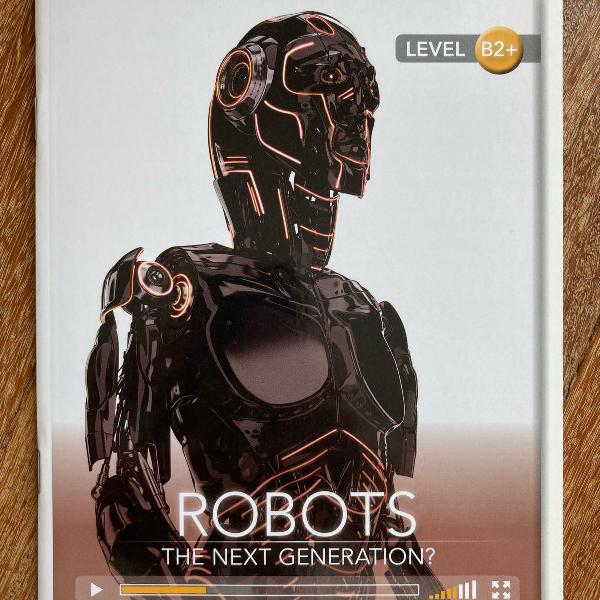 livro em inglês - estudo cambridge b2+ - robots: the next