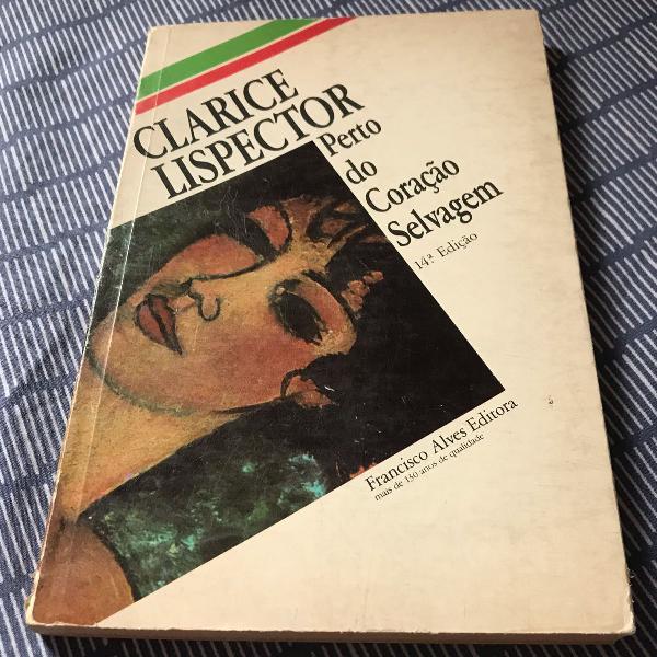 livro: perto do coração selvagem, de clarice lispector