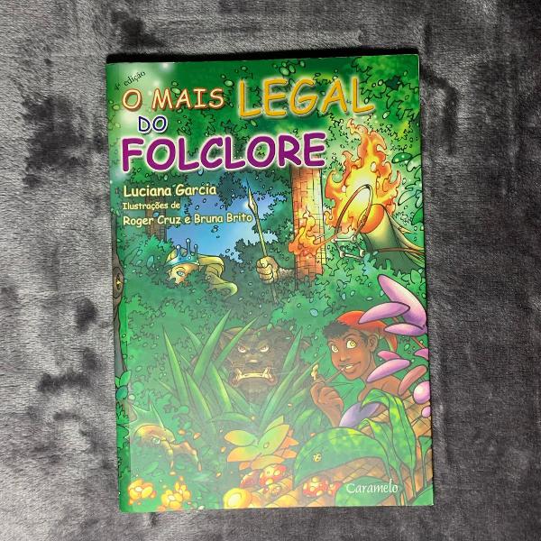 o mais legal do folclore