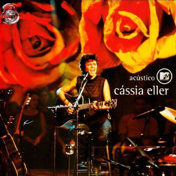 Cassia Eller - CD Acústico MTV