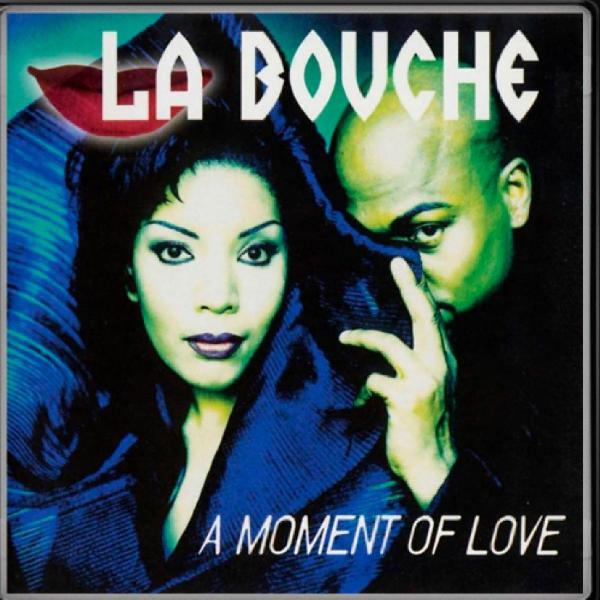 La Bouche - Cd Moment of Love