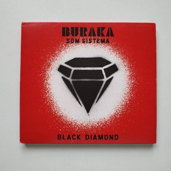 CD Black Diamond - Buraka Som Sistema