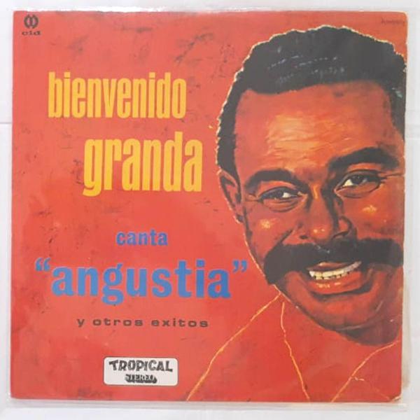 LP BIENVENIDO GRANDA - CANTA ANGUSTIA - COLECIONÁVEL