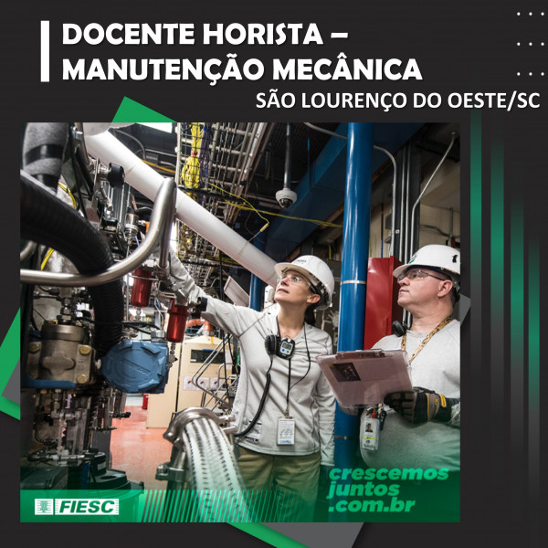 Selecionamos Docente Horista na área Manutenção