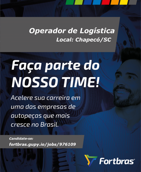 OPORTUNIDADE PARA OPERADOR DE LOGISTICA EM CHAPECÓ-SC -