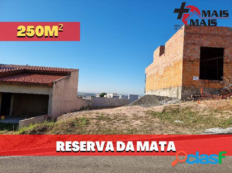 Lote Terreno no Condomínio Reserva da Mata 250m²