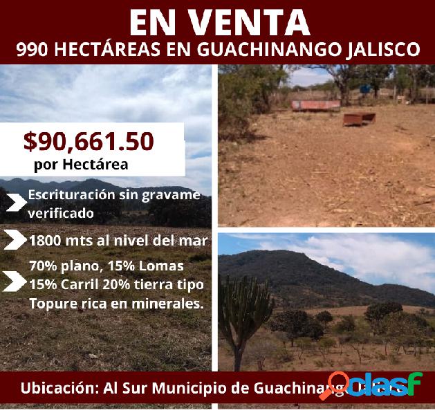 EN VENTA 990 HECTAREAS EN EL MUNICIPIO DE GUACHINANGO,