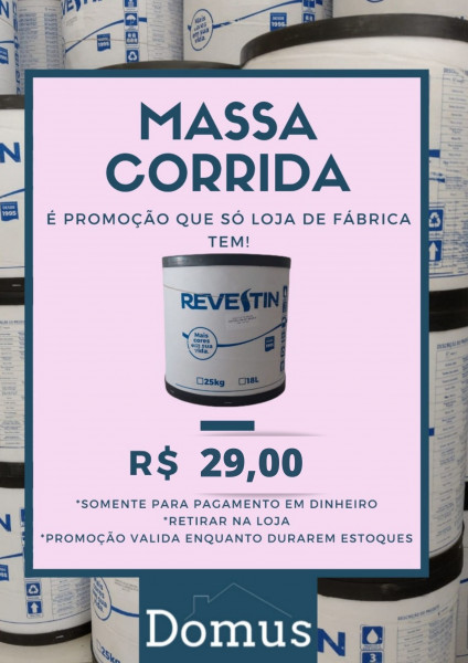 MASSA CORRIDA - LOJA DE FÁBRICA!