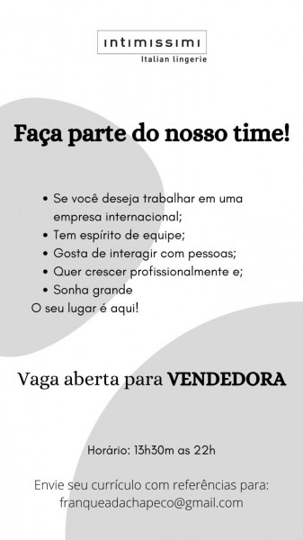 Vendedora Intimissimi Chapecó