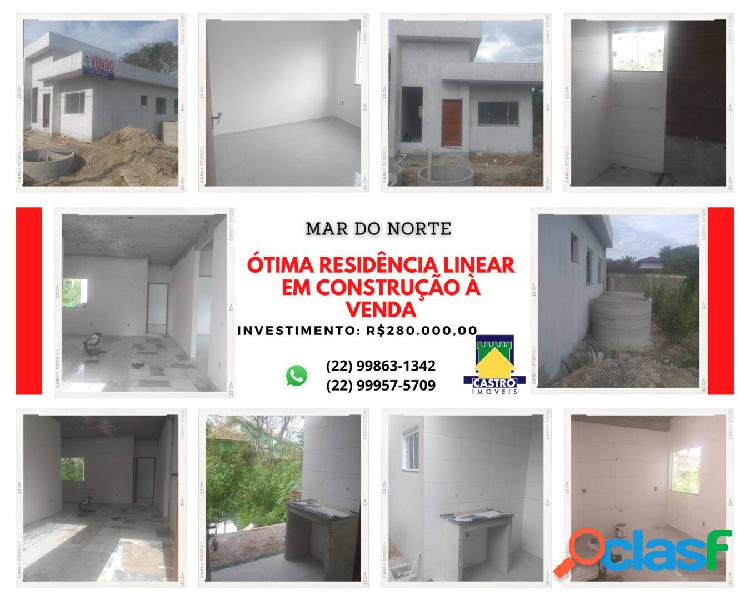 ÓTIMA RESIDÊNCIA LINEAR EM CONSTRUÇÃO À VENDA EM MAR DO