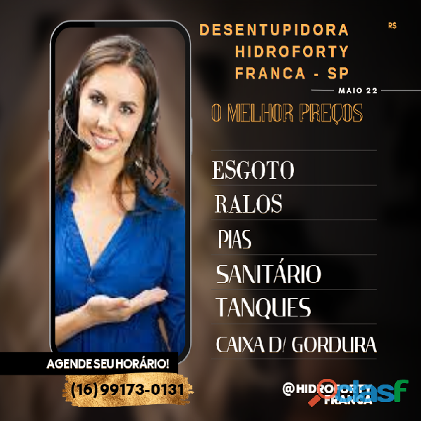 +Desentupidora *Hidroforty *Franca SP.