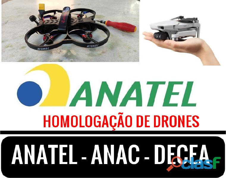 Homologação Drone Anatel Anac Decea