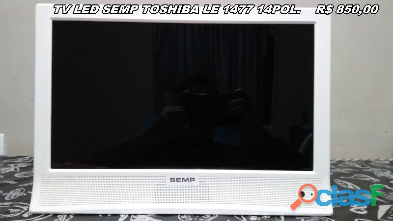 tv led semp toshiba le1477 14pol. (leia abaixo)