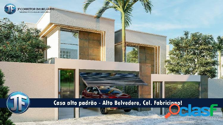 Casa alto padrão - Alto Belvedere, Cel. Fabriciano!