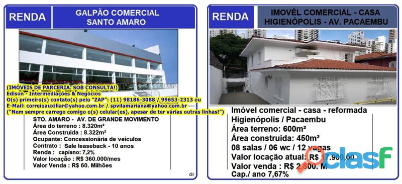 PRÉDIO COMERCIAL EM SANTO AMARO E SOBRADO COMERCIAL EM