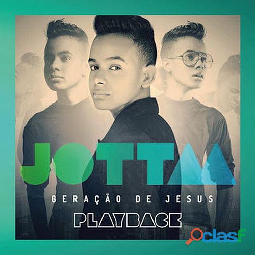Playback Música Cristã Jovem Geração De Jesus, De Jotta