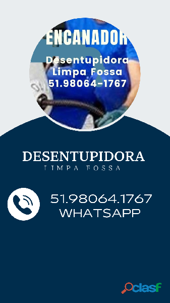 Desentupidora em Cachoeirinha RS 51.98064.1767 WhatsApp