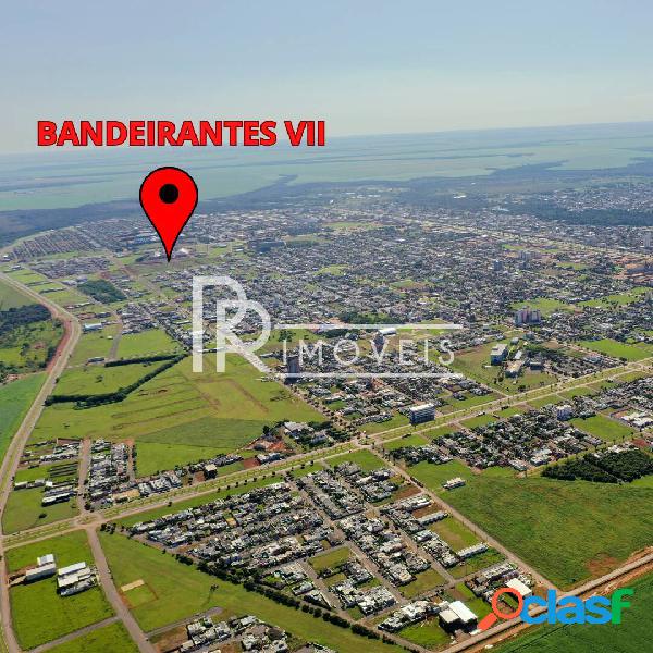 LOTEAMENTO BANDEIRANTES VII | LUCAS DO RIO VERDE