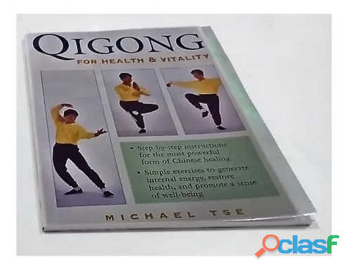 LIVRO QIGONG FOR HEALTH & VITALITY AUTOR: MICHAEL TSE