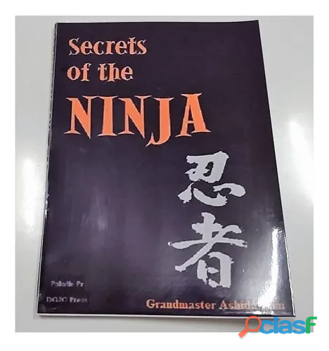 LIVRO SECRETS OF THE NINJA AUTOR: ASHIDA KIM