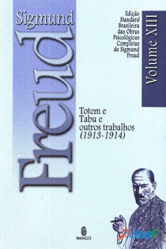 Livro: Totem e Tabu e Outros Trabalhos Vol. 13