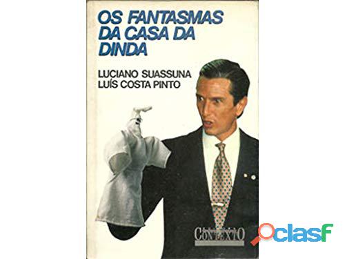 Livro: Os Fantasmas da Casa da Dinda