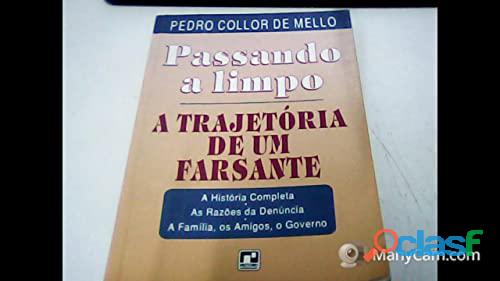 Livro: Passando A Limpo: A Trajetoria De Um Farsante