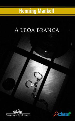 Livro: A Leoa Branca