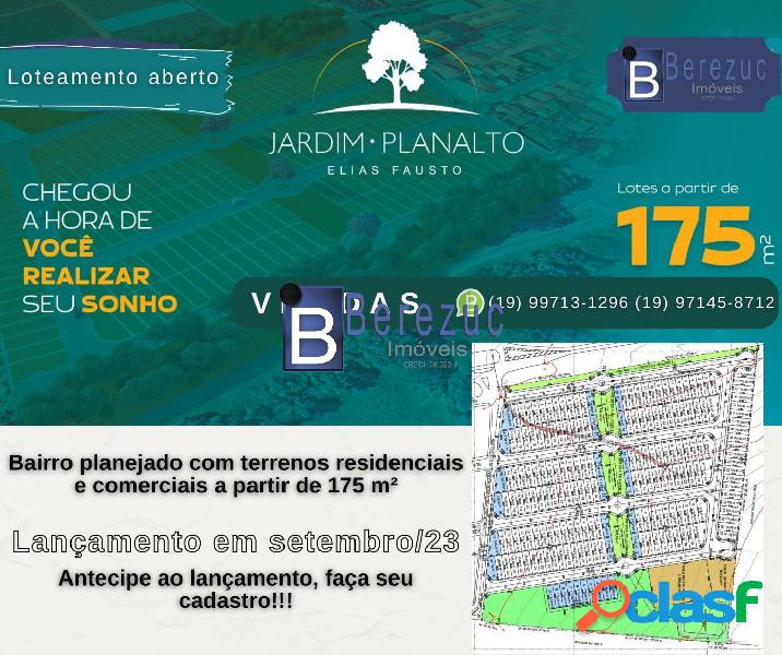 BREVE LANÇAMENTO - Jardim Planalto, terrenos de 175 m²