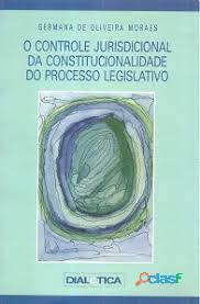 Livro: O Controle Jurisdicional da Constitucionalidade do