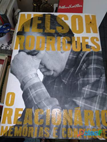 Livro: O Reacionário: Memórias e Confissões