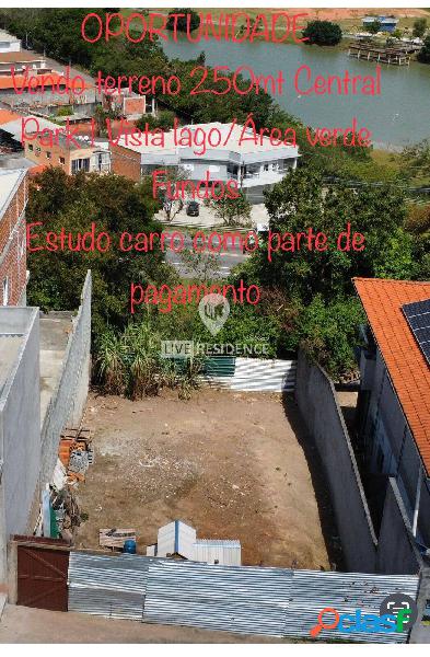 Oportunidade Única! Terreno de 250m² no Central Parque I,