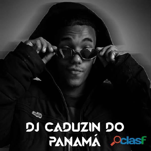 DJ CADUZIN DO PANAMÁ ??