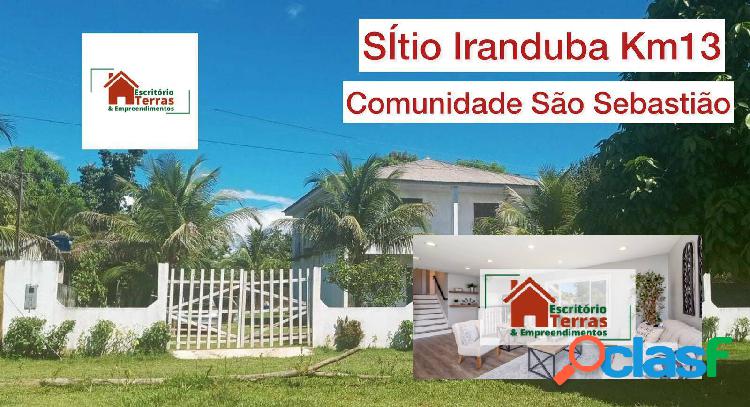 Sítio Iranduba, Comunidade São Sebastião do Areal, R$ 300