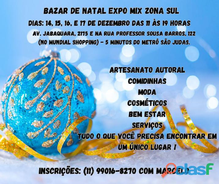 Bazar de Natal Expo Mix Zona Sul