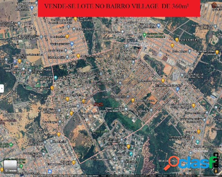 Vende-se lote no Bairro Village de 360m²