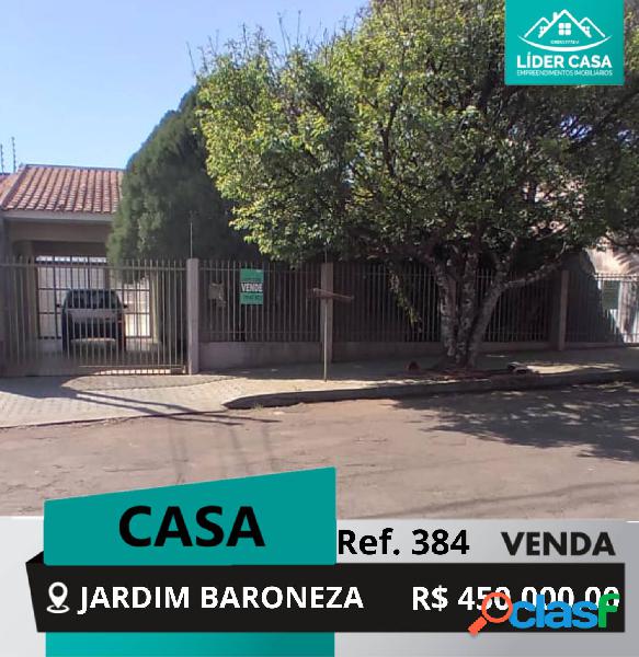 CASA - JARDIM BARONEZA