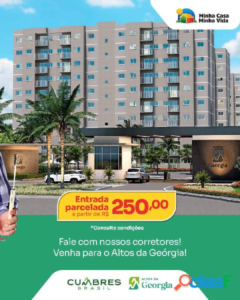 Apartamentos Altos da Geórgia parcelas a partir de 250