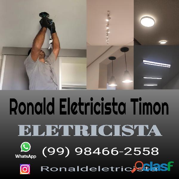 Eletricista em timon Ronald (99) 98466 2558