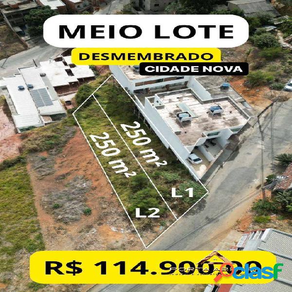 Lote 517 m2 no Cidade Nova - COD 964